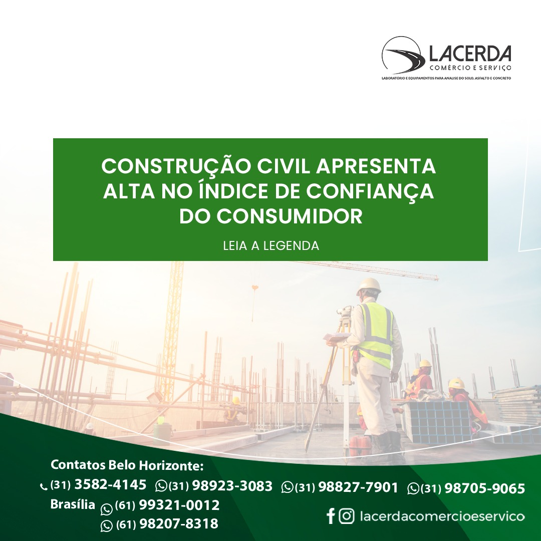 Construção Civil apresenta alta do Índice de Confiança do Consumidor